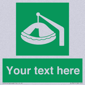 Custom sign Safe condition Davit-launched liferaft